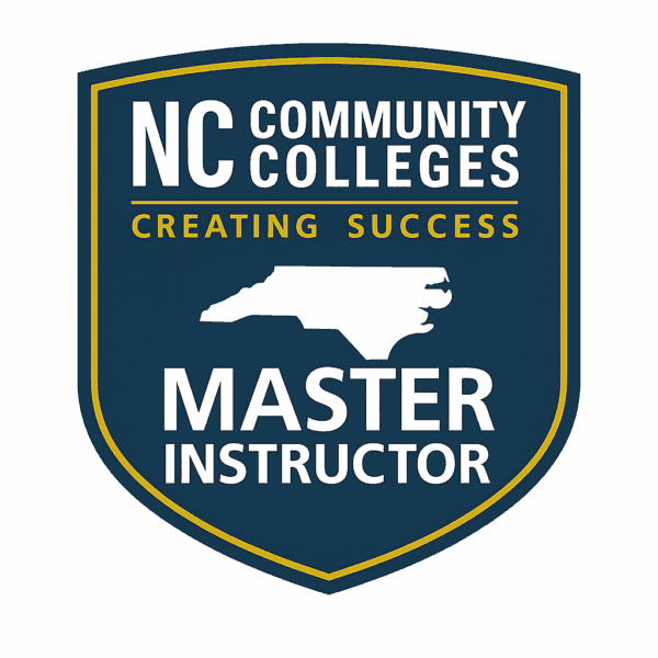 NC Community Colleges Master Instructor digital badge: shield with gold outline, NC silhouette, and ‘Creating Success’ motto.