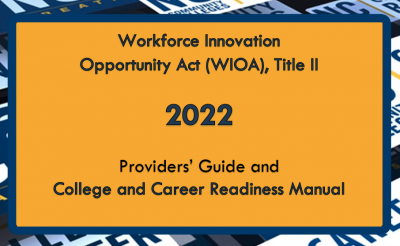Title page of the 2022 Title II Providers’ Guide and College and Career Readiness Manual